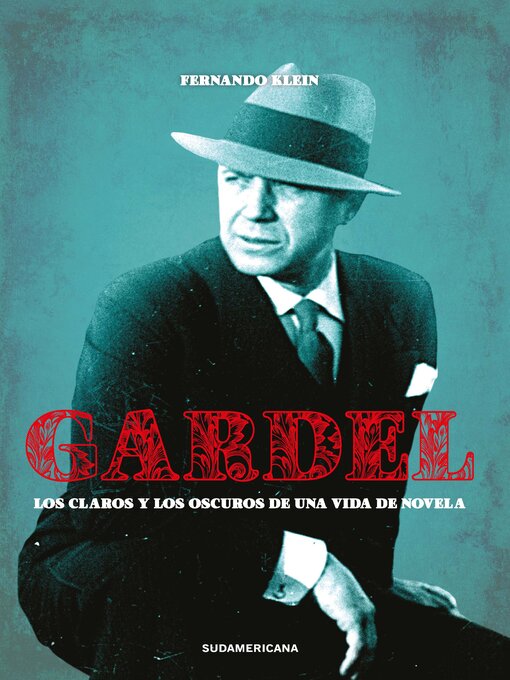 Title details for Gardel by Fernando Klein - Available